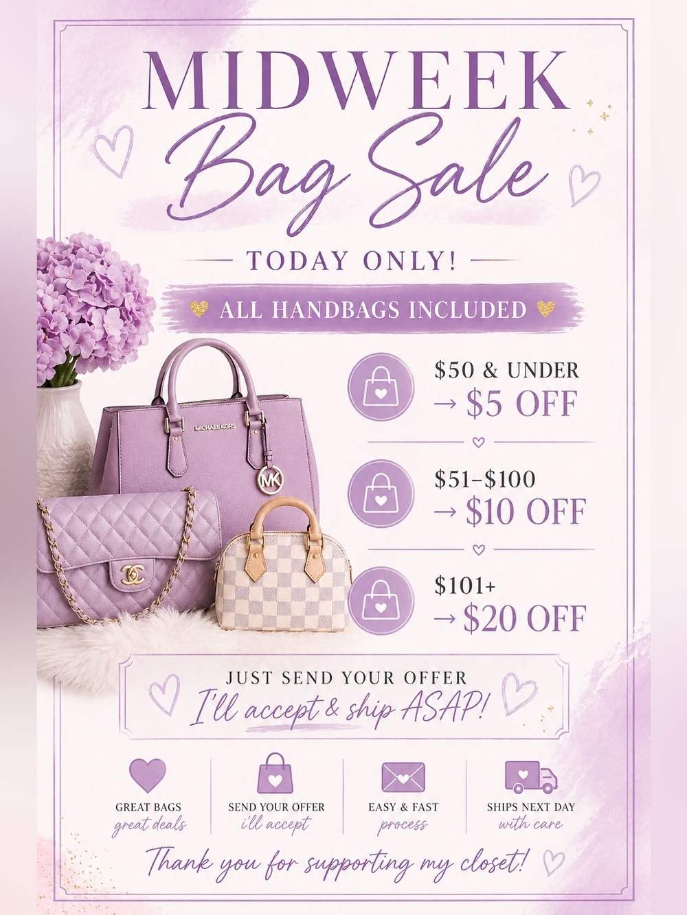 MID WEEK BAG SALE - SEND OFFERS - ALL BAGS INCLUDED TODAY
